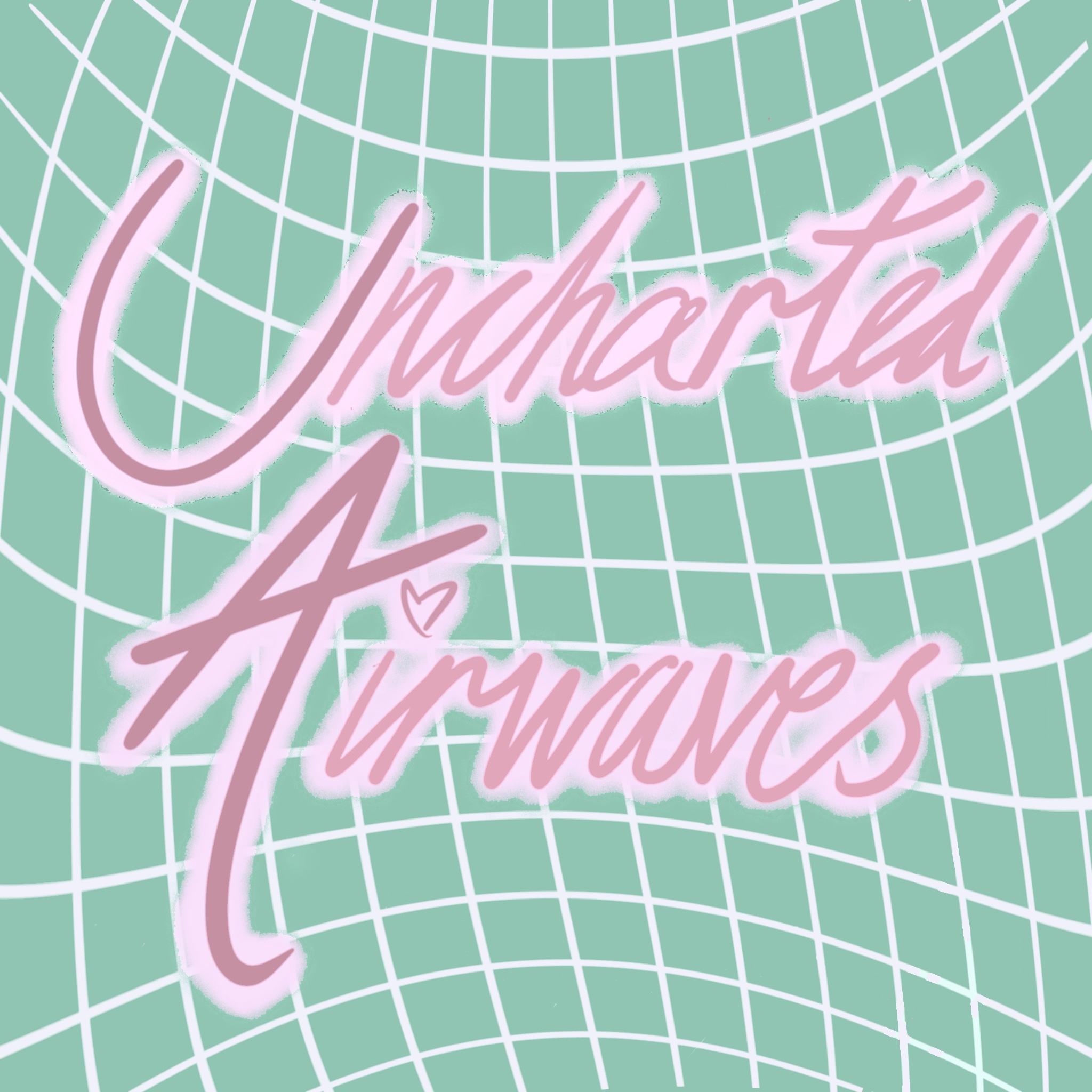 Uncharted Airwaves - 7:30pm May 05, 2026